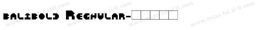balibold Reghular字体转换